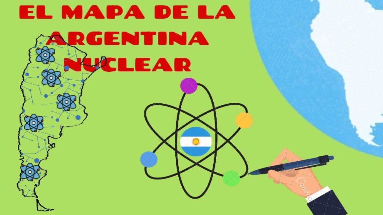 EL MAPA DE LA ARGENTINA NUCLEAR