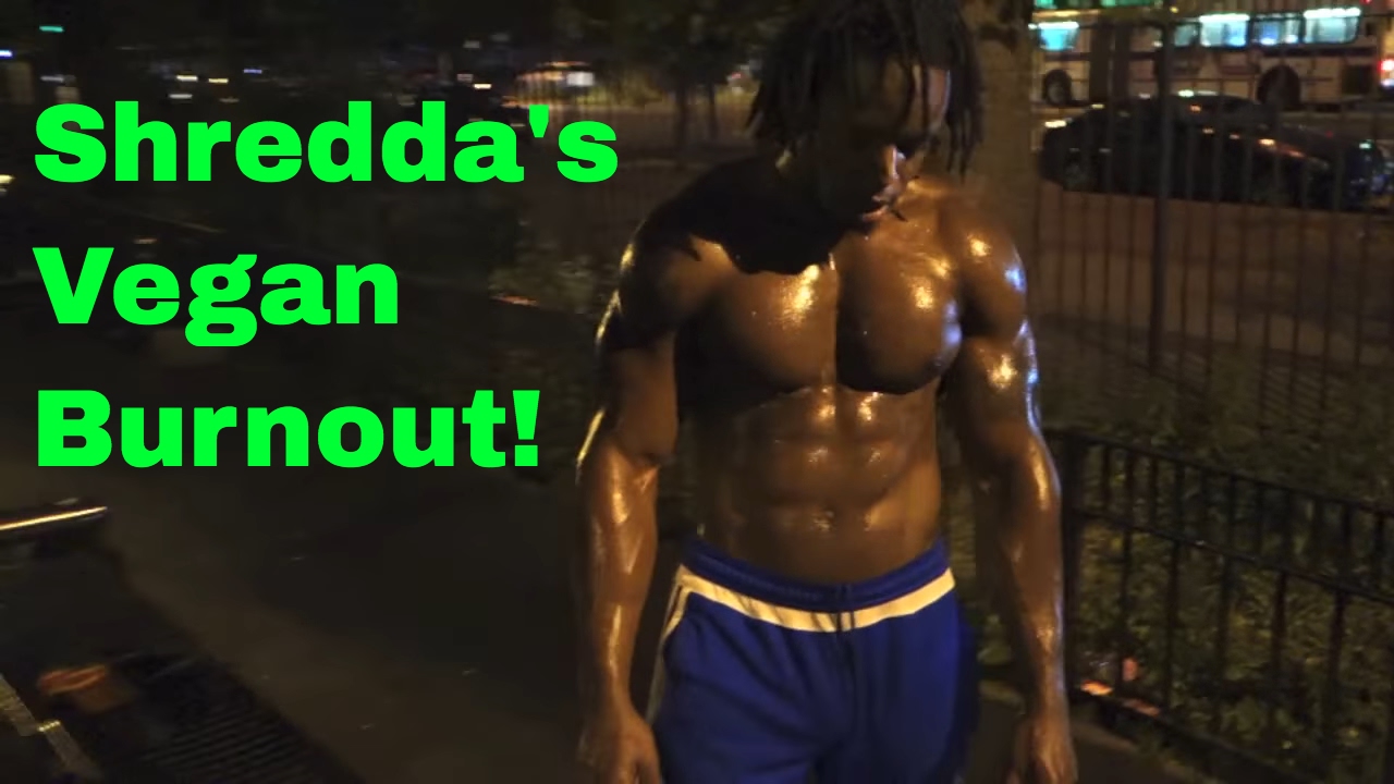 Calisthenics Workout - SHREDDA'S VEGAN BURNOUT! | Thats Good Money