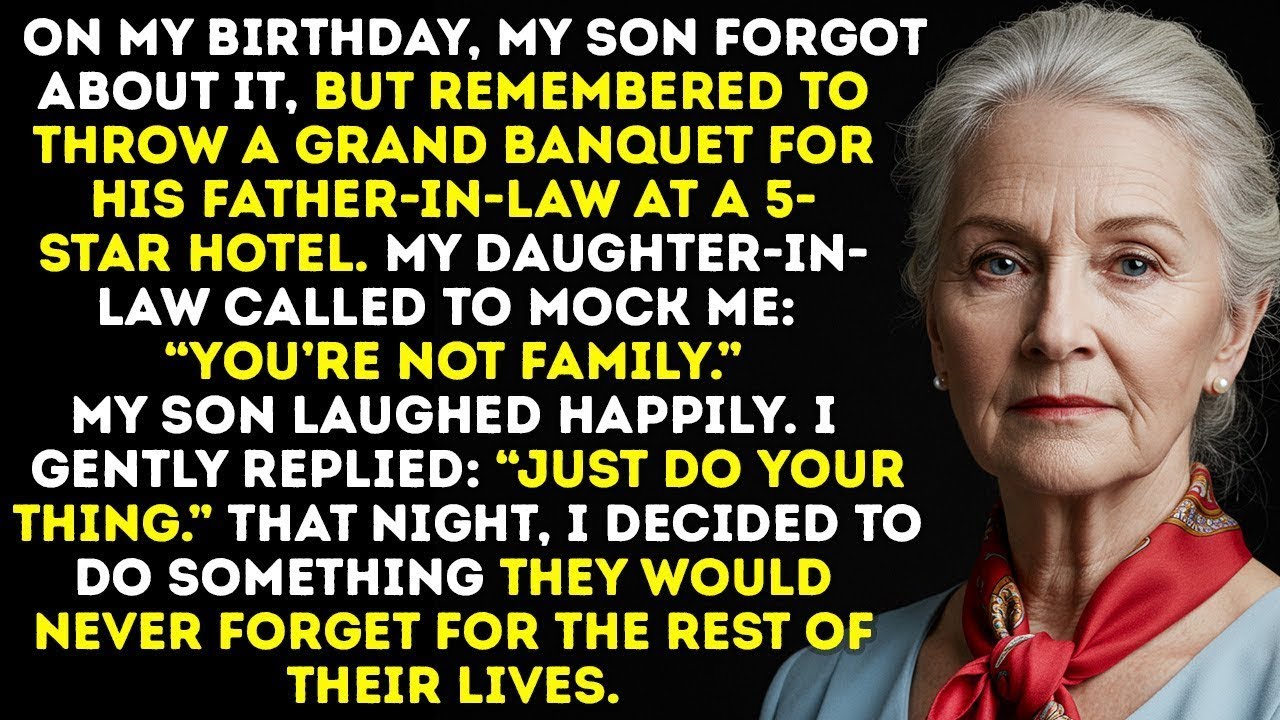 My Daughter In Law Called To Mock Me： “You’re Not Family ” That Night, I Made Her Regret It