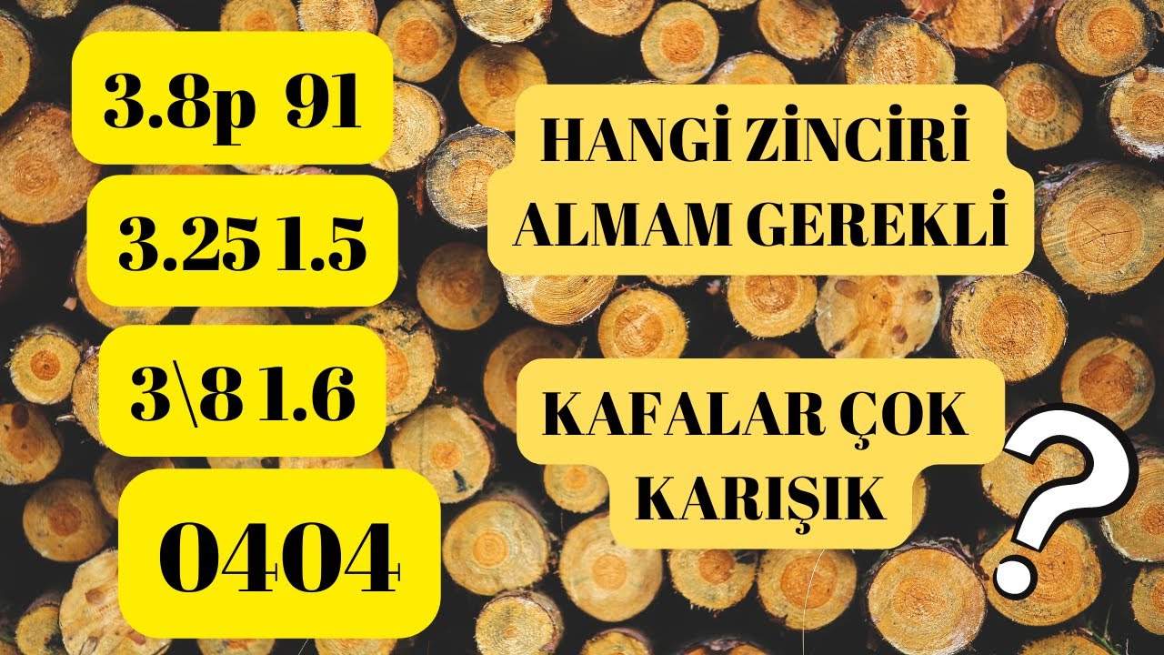 #agacmotoru #motorlutestere  ZİNCİR KALINLIKLARI VE  KOD NUMARASI NEDİR ?
