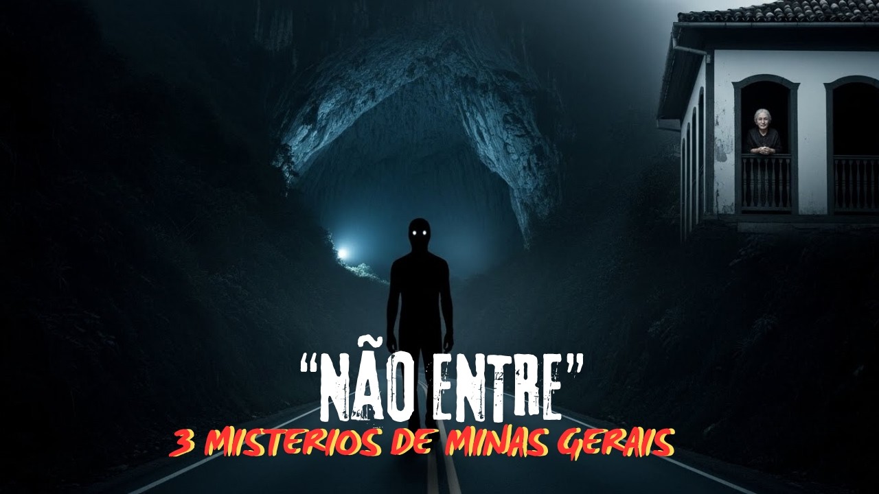 3 MISTERIOS ATERRORIZANTES DE MINAS GERAIS #misterio #relatosbizarros
