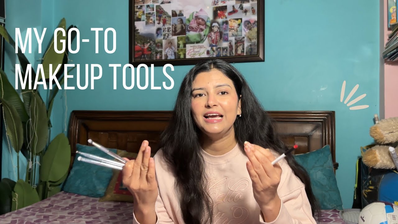 Makeup Tools You Actually Need for Flawless Makeup| Arati Bhadauria | 