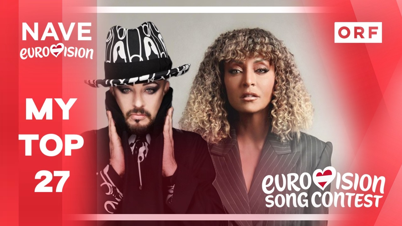 🇦🇹 Eurovision 2026: My Top 27 (So Far)