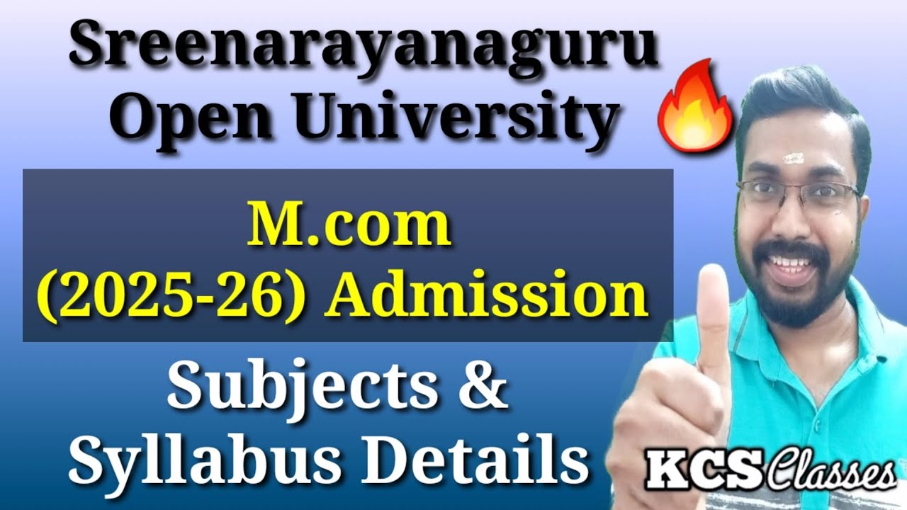 M.com(2025-26) Admission|Subjects and Syllabus Details|Sreenarayanaguru Open University