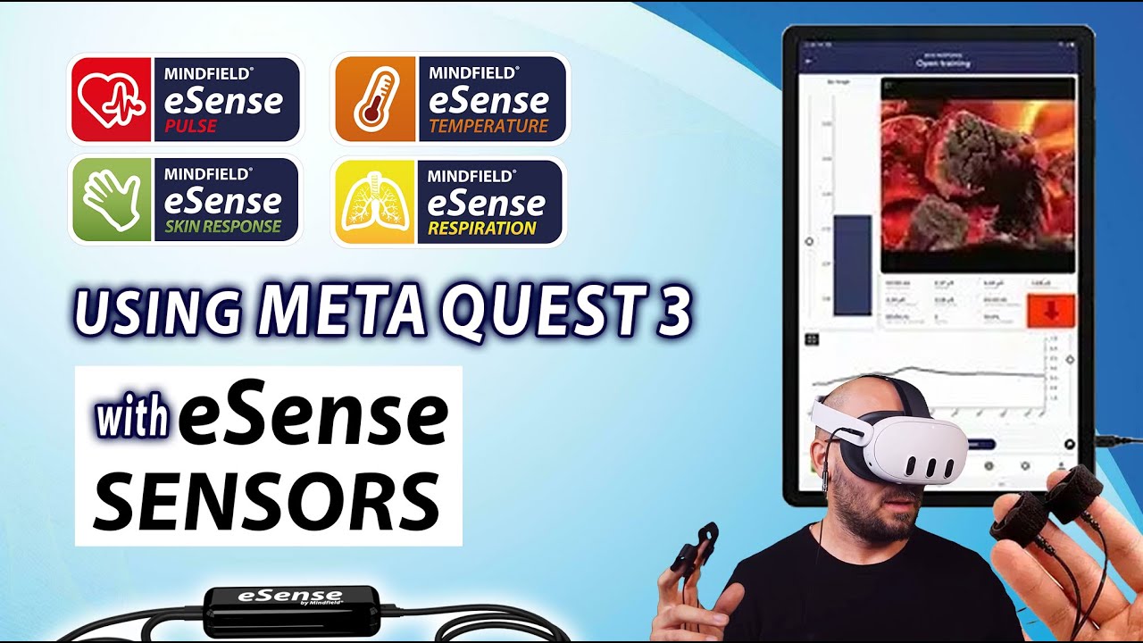 Using Meta Quest 3 with eSense to measure #EDA #GSR #TEMPERATURE, #RESPIRATION #PULSE #Biofeedback