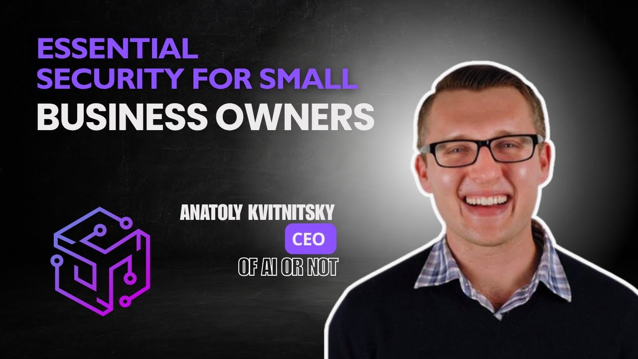 Essential Security for Small Business Owners