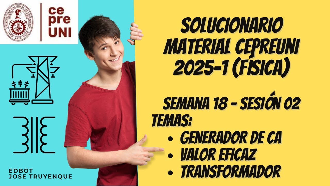 Material de estudio CEPREUNI 2025-1 Física (S18S02) - Corriente alterna. Transformador