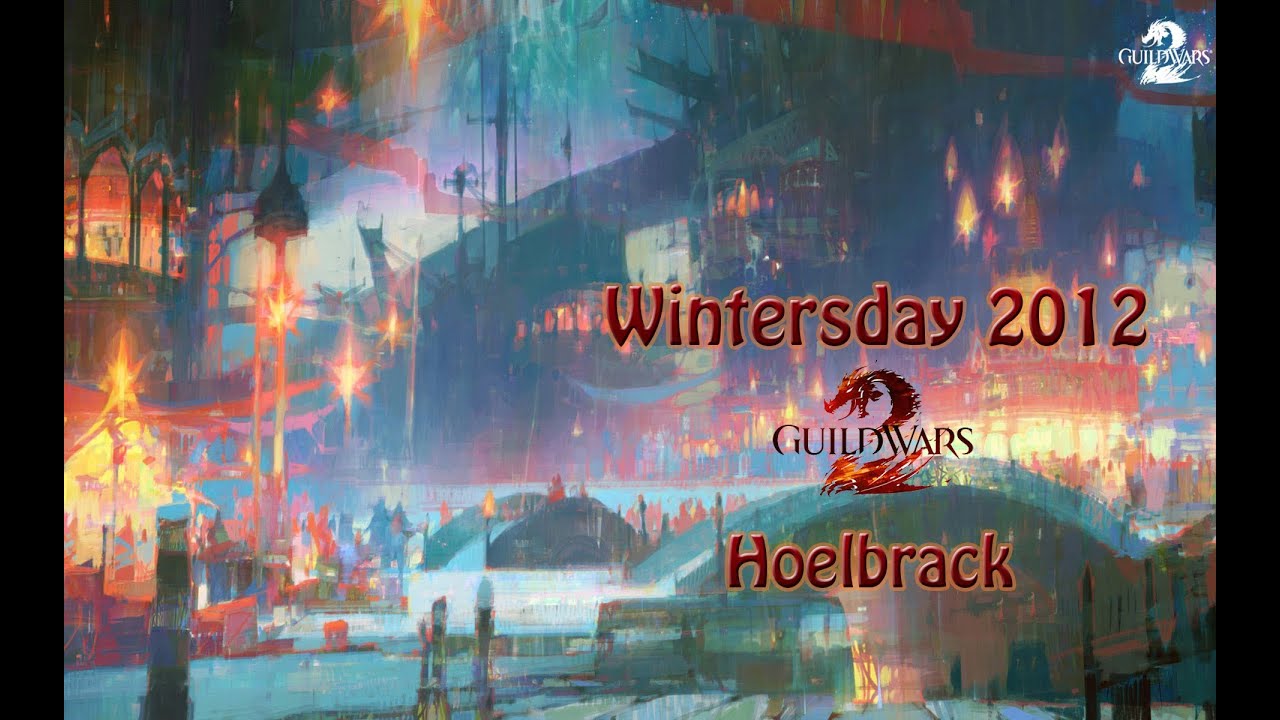 Guildwars 2 Wintersday 2012 Hoelbrack