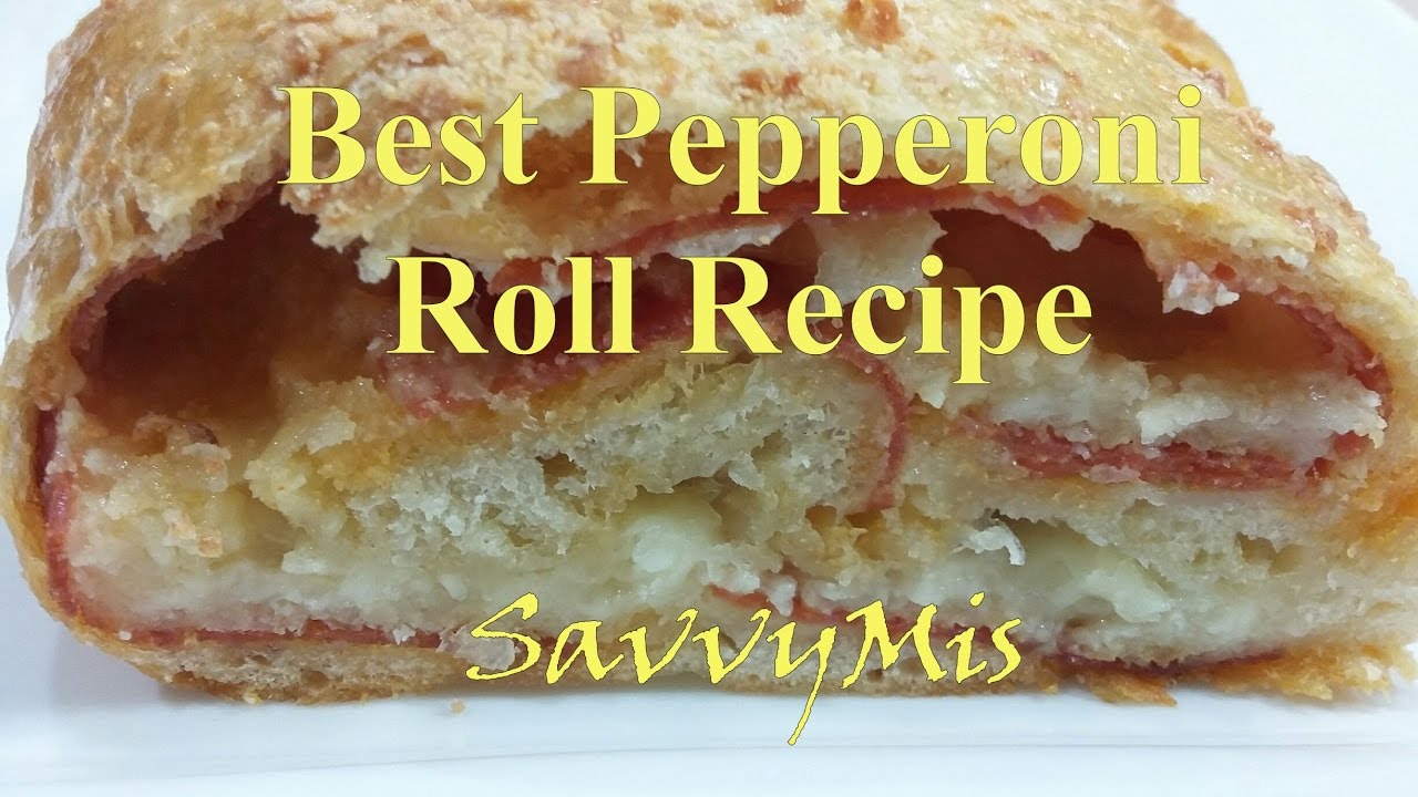 Best Pepperoni Roll Recipe