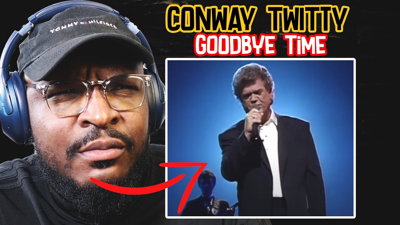 CONWAY TWITTY - Goodbye Time (Live) | REACTION/REVIEW