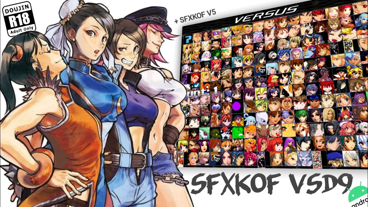 SFXKOF UPDATE V5& VSD9  GAMEPLAY HMUGEN STREETFIGHTER X KOF COLLAB TERLENGKAP BJ  COLLECTION ANDROID