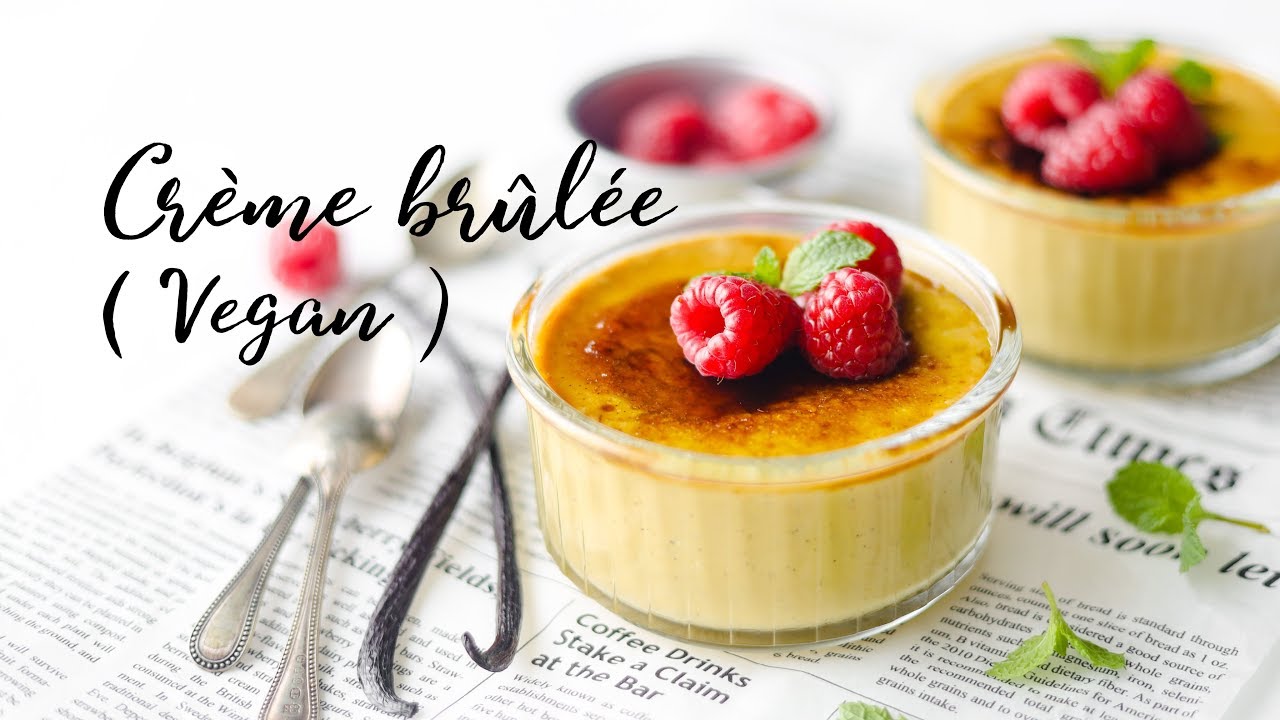 Crème brûlée (Vegan, Gluten-free, quick and easy!)