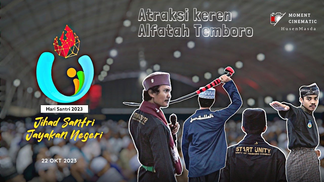 MOMENT HARI SANTRI 2023 | TEMBORO 22.10.23 #harisantrinasional