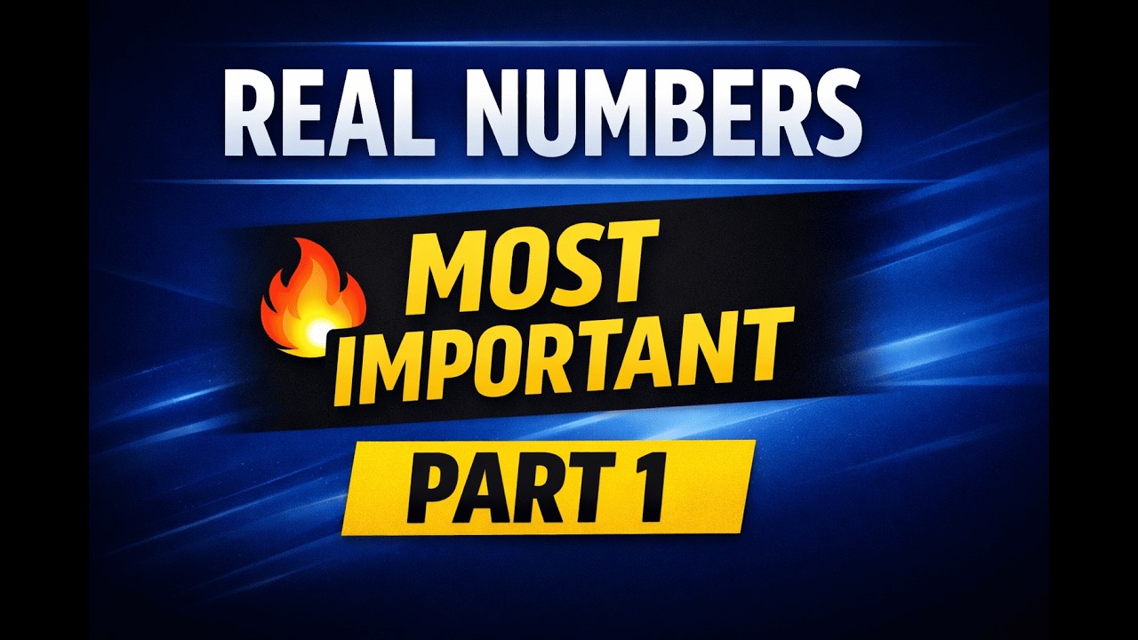 Real Numbers Most Important Questions 🔥 | Class 10 Maths Boards | Part 1