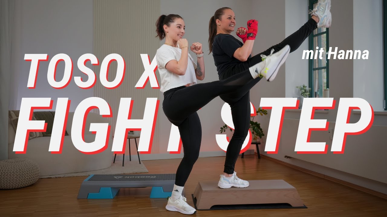 TosoX Fight Step Combi | mit Hanna | Box Version | Step Aerobic | richtig schnell | 45 Min.