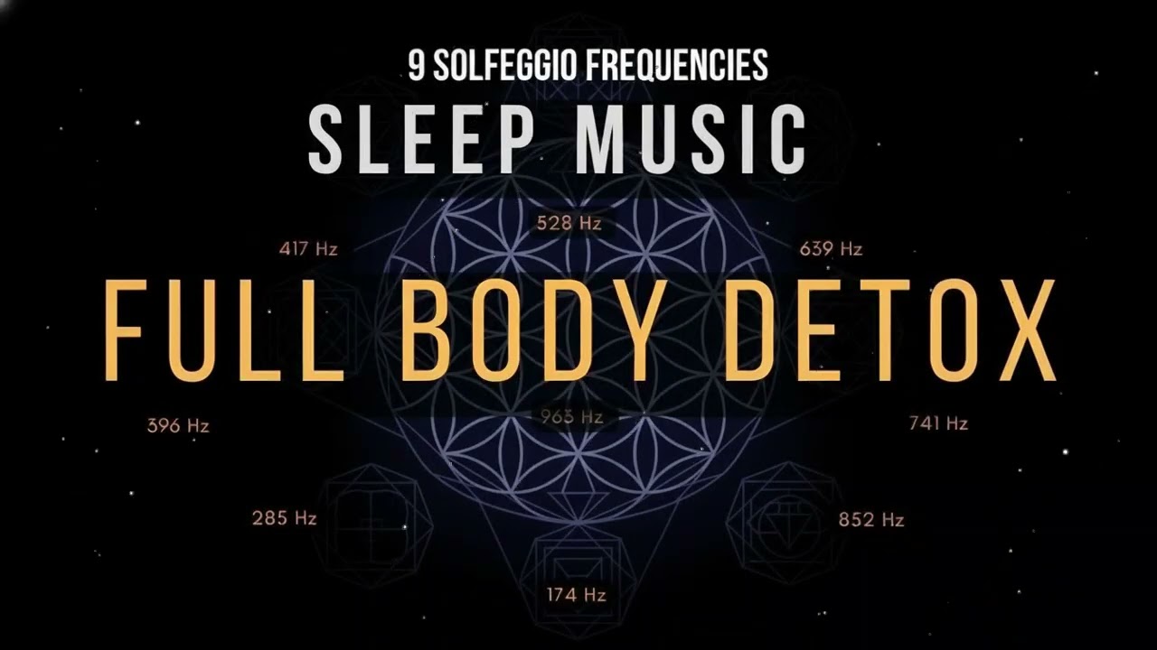 Sleep Instantly with All 9 Solfeggio Frequencies for Calm Body and Quiet Mind