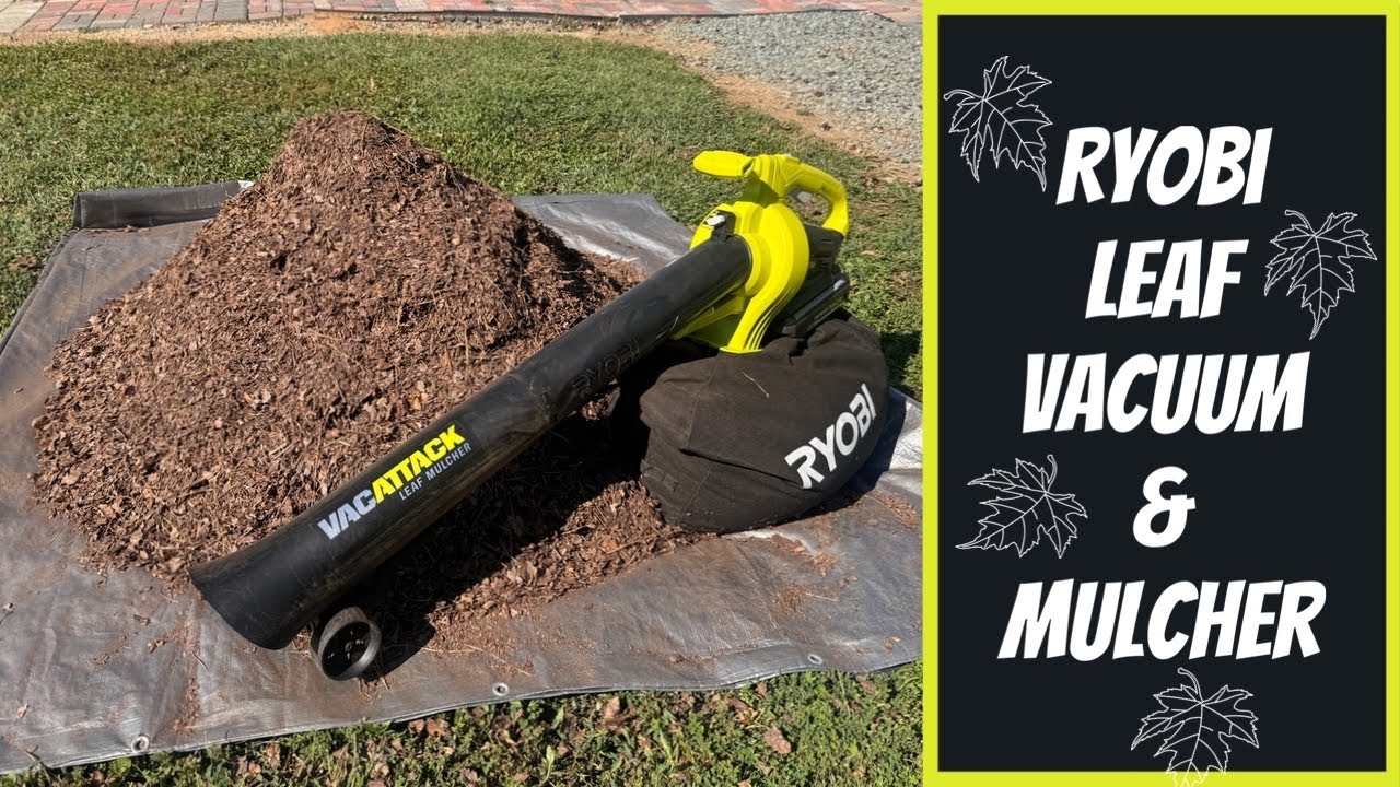 RYOBI 40V Leaf Vacuum/Mulcher