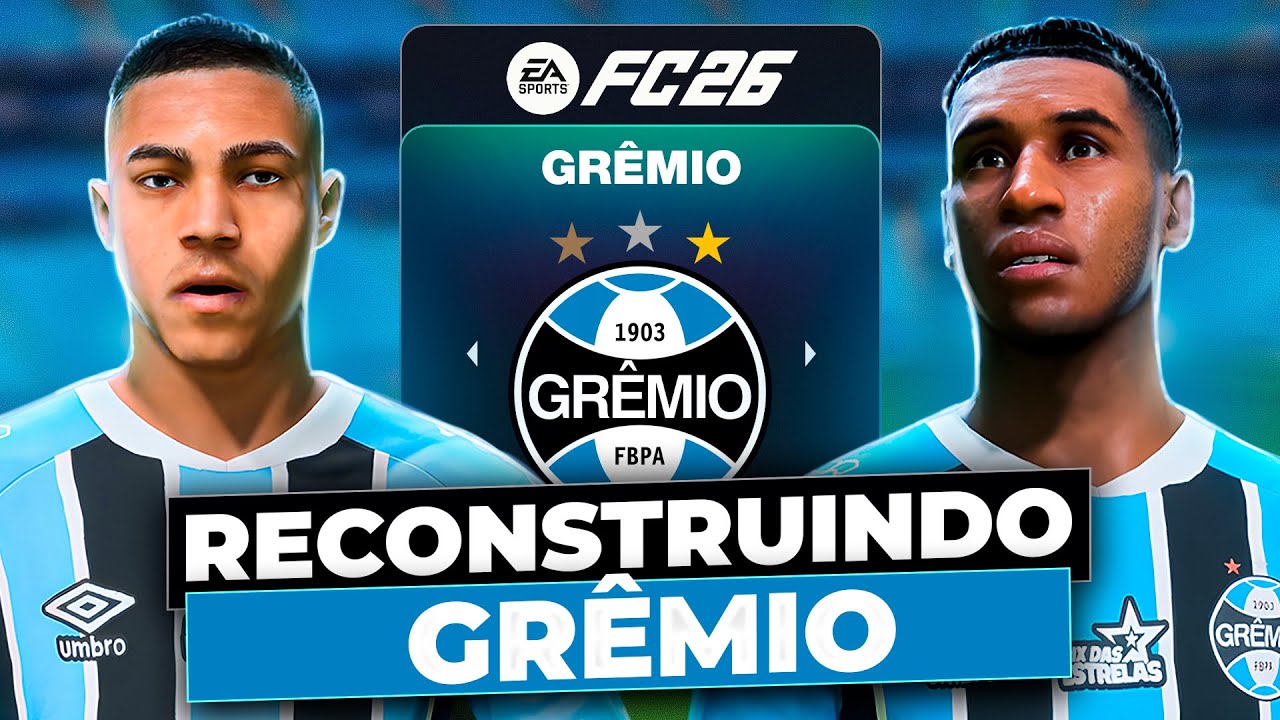 RECONSTRUINDO o NOVO GRÊMIO!  🇧🇷🔥🤯  | FC26 MODO CARREIRA