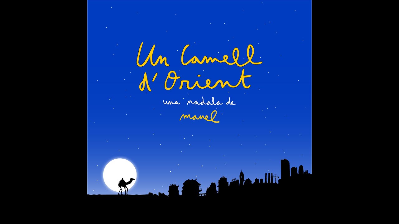 Un camell d'Orient (Àudio oficial)
