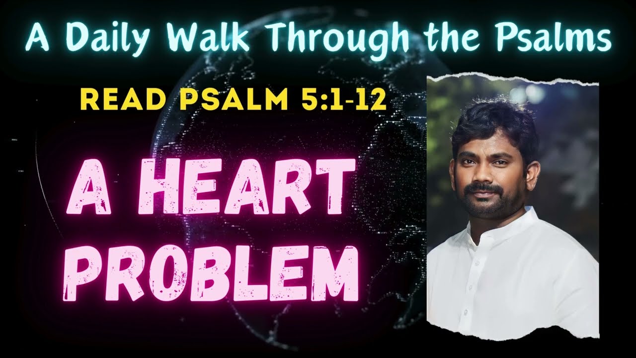 Psalm 5:1-12 A HEART PROBLEM #howtopray #apchristianevents #howto #viralshort #bible #viralshort