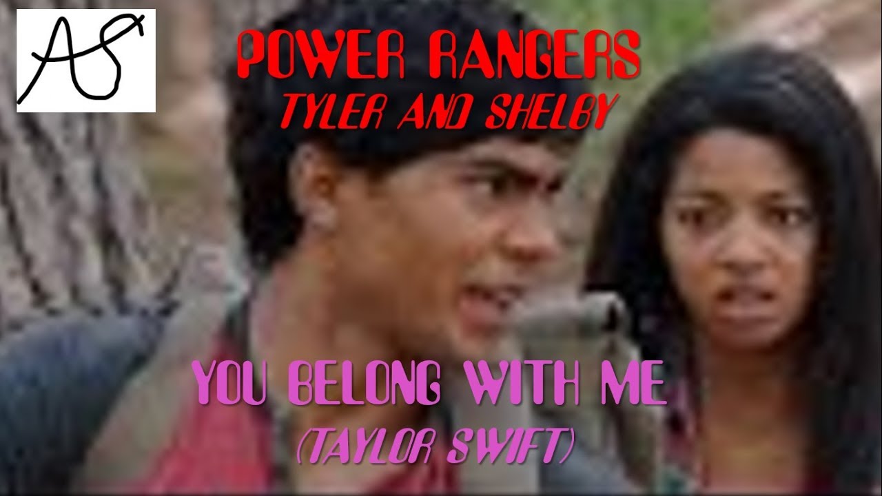 Power Rangers: Dino Charge- Tyler and Shelby Tribute- You Belong With Me (Taylor Swift)