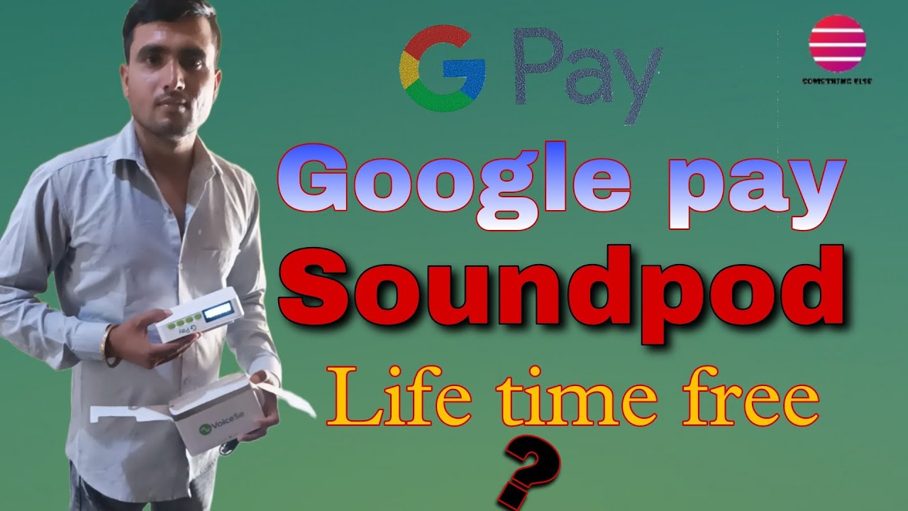 Google pay soundpod ।। soundbox by Google pay।