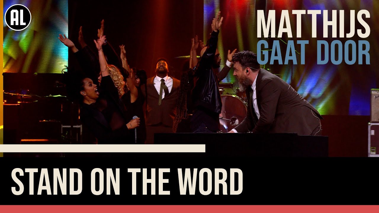 Sven Hammond Big Band & ZO! Gospel Choir - Stand On The Word | Matthijs Gaat Door In Concert