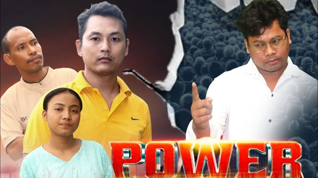 Power || A New Kokborok Short Film || Karan|| Thapa Charan || Dhon Bai || Shilpi || 2025