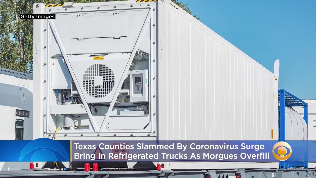 Texas Counties Slammed By Coronavirus Surge Bring In Refrigerated Trucks As Morgues Overfill