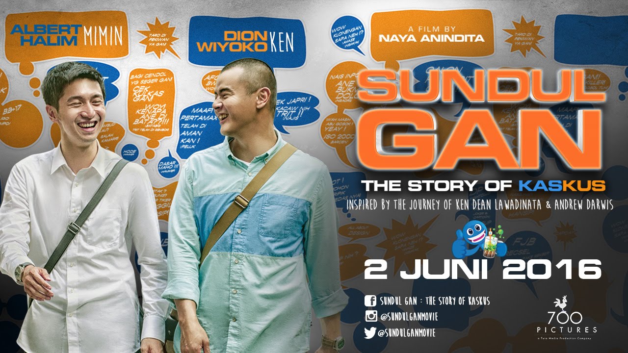 SUNDUL GAN: THE STORY OF KASKUS (2 JUNI 2016)