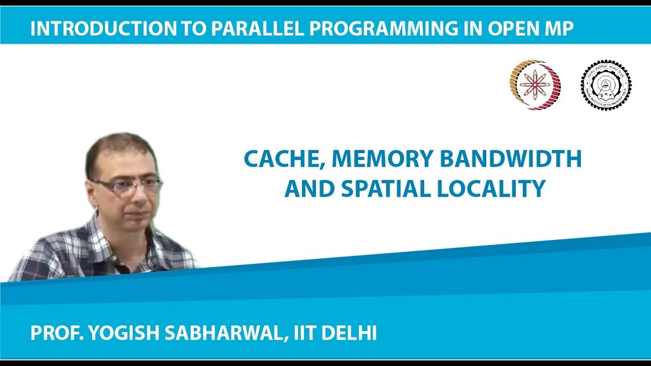 Cache, Memory bandwidth and Spatial Locality