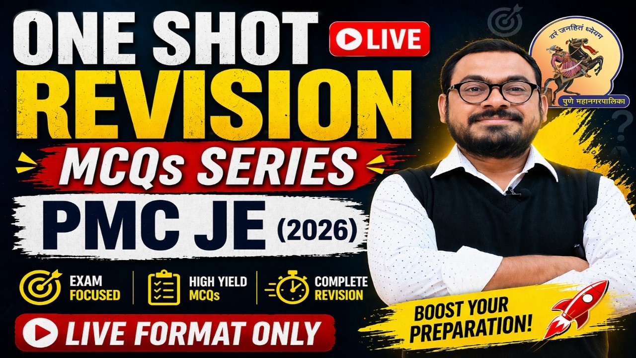 LECTURE-1 ONE SHOT REVISION FOR PMC JE- BY SHRAWAN PAWAR SIR