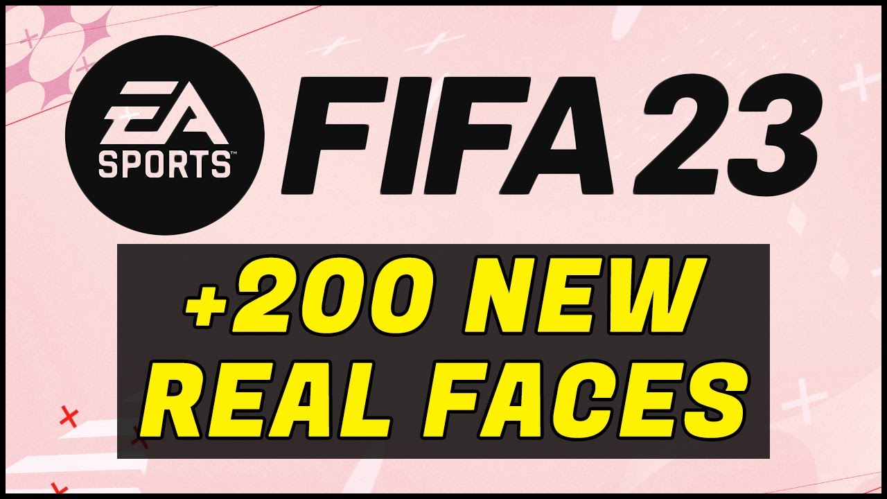 FIFA 23 NEWS | ALL +200 OFFICIAL NEW & UPDATED REAL FACES ✅