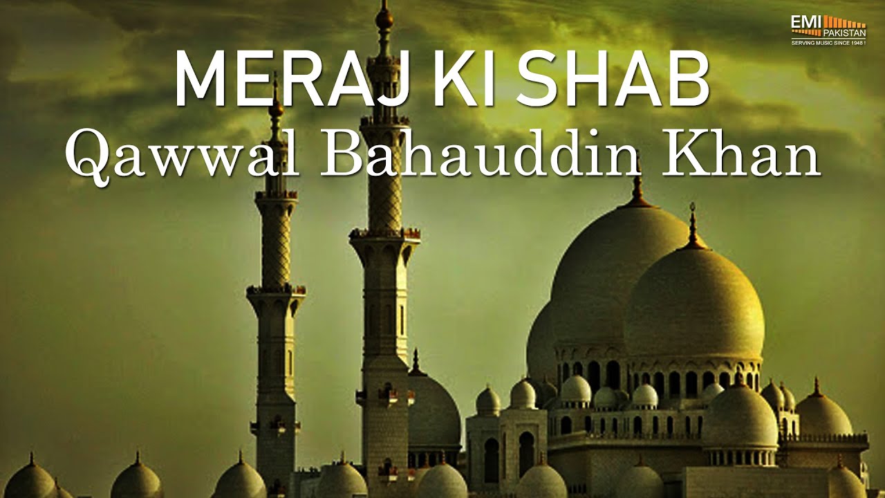Meraj Ki Shab - Bahauddin | EMI Pakistan Originals