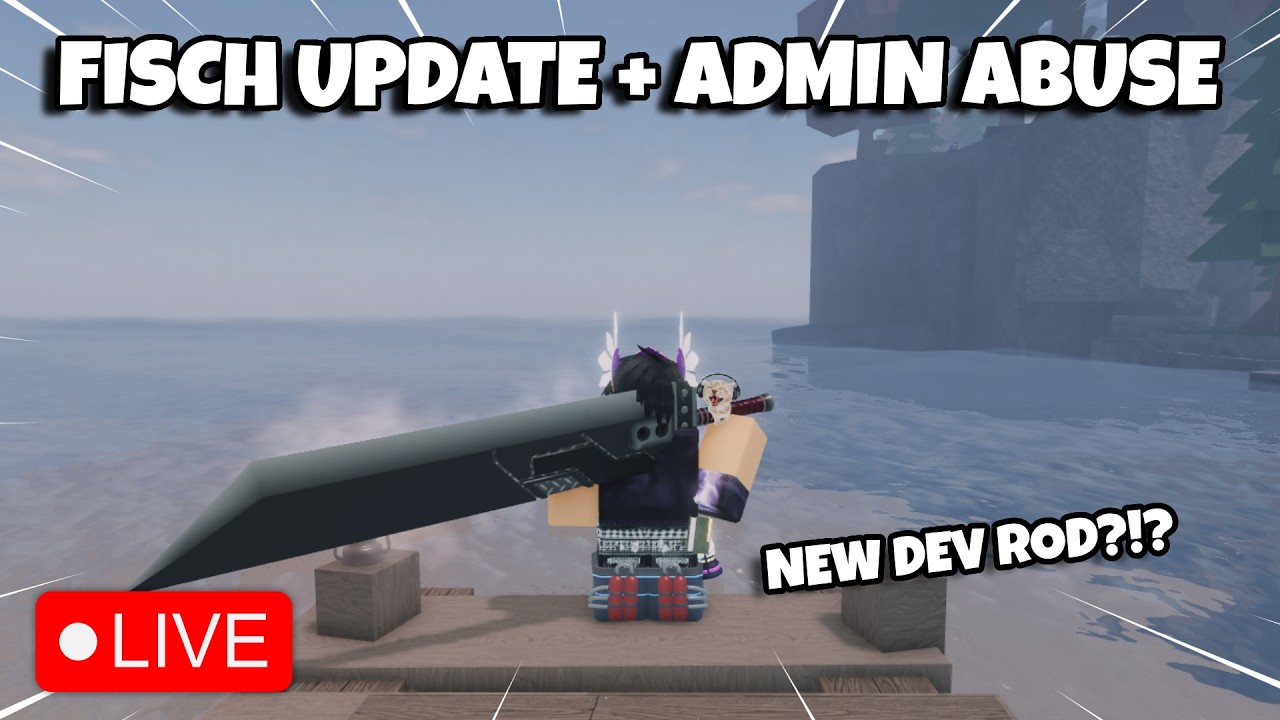 (🔴Live) NEW FISCH UPDATE + ADMIN ABUSE! | New Dev Rod?