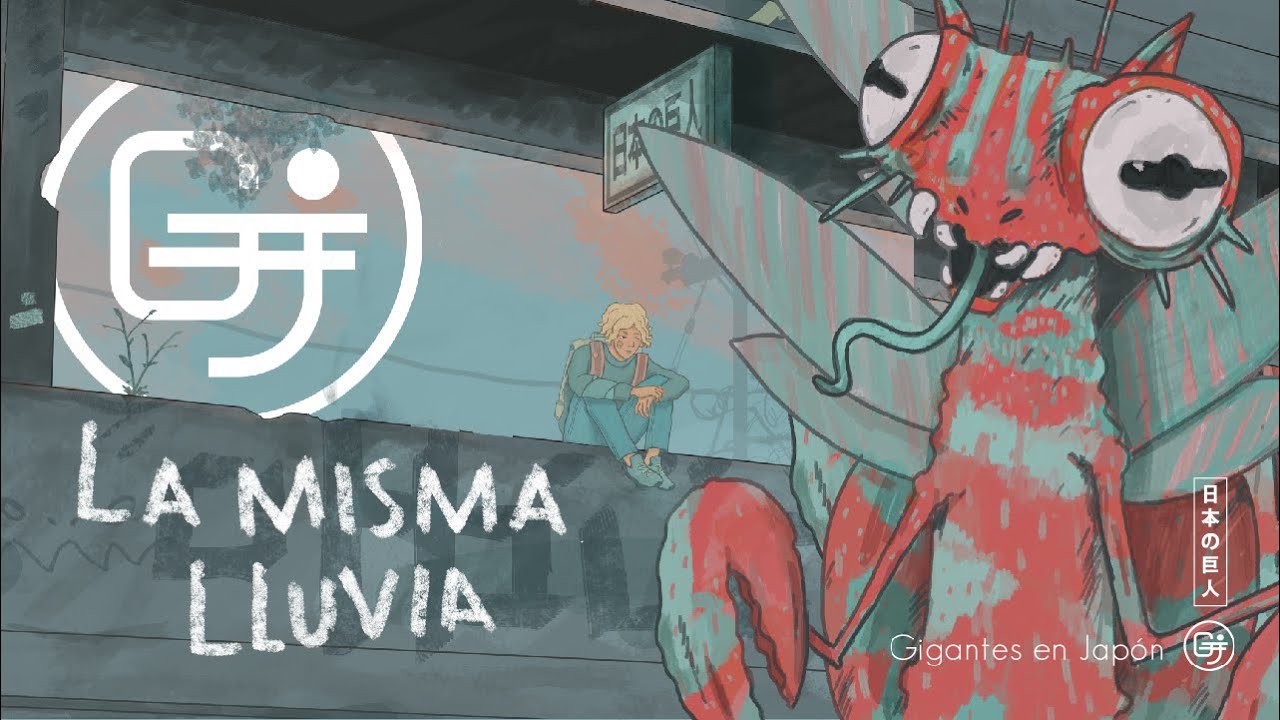 Gigantes en Japón - La Misma Lluvia (EP Completo)