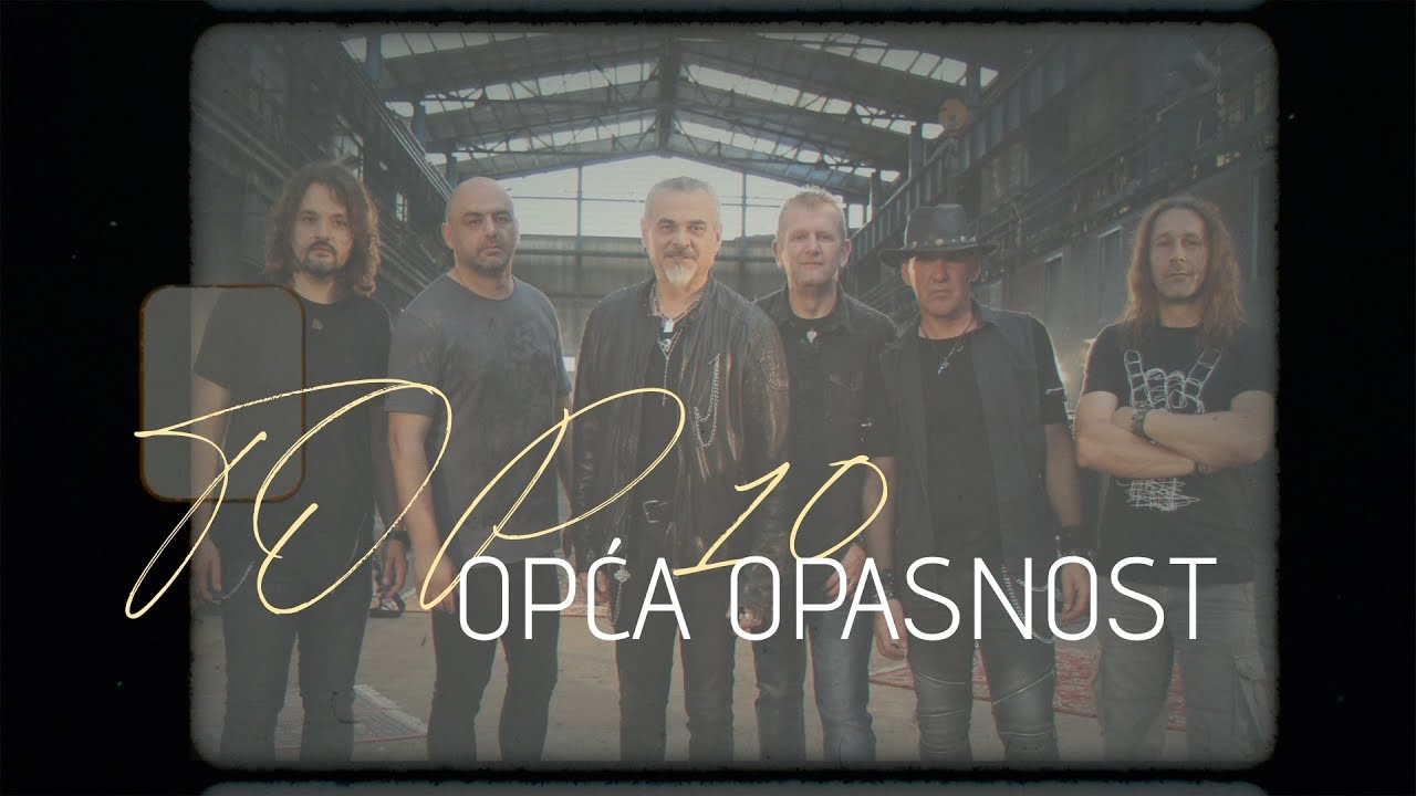Opća Opasnost - TOP 10