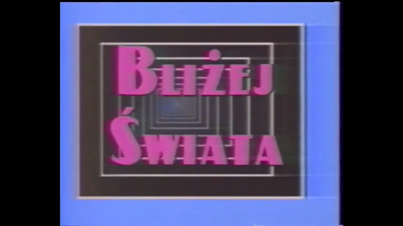 BLIŻEJ ŚWIATA - program TV prosto z PRL