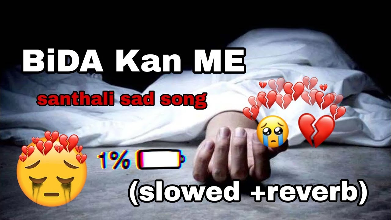 Bida kan me go__New santhai sad song ll (slowed + reverb) ll santhali video ll sad song 2026 #song 