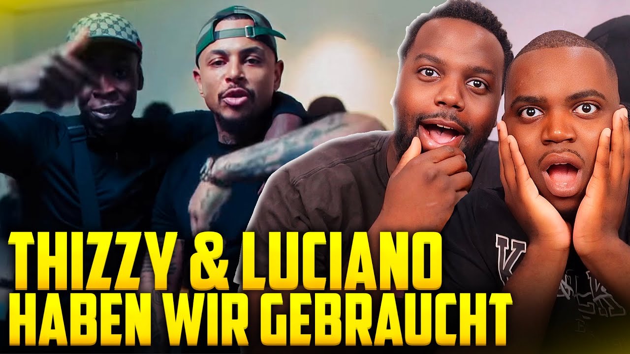 BLACKBROS REAGIEREN AUF: LUCIANO x THIZZY52 - Sure Shots