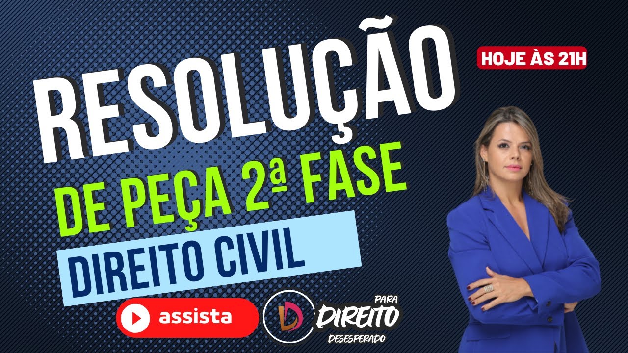 Resolução de Peça 2ª Fase OAB - Direito Civil | Direito para Desesperado