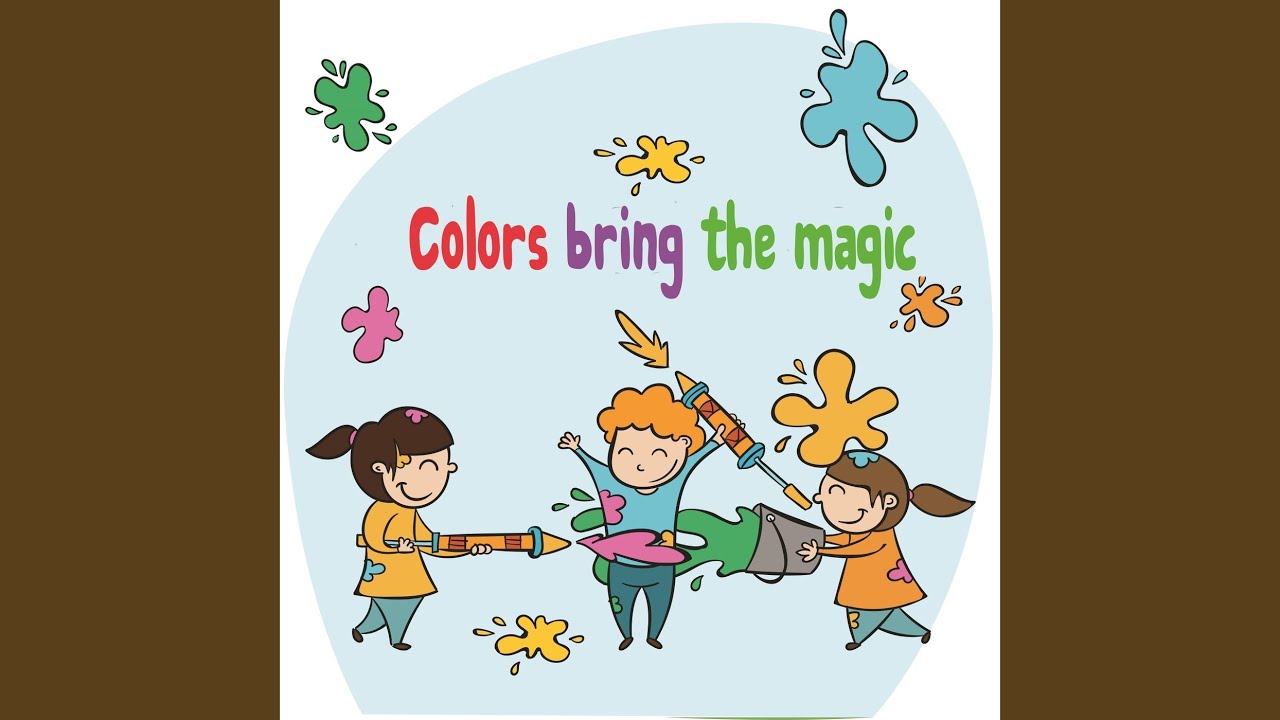 Colors bring the magic