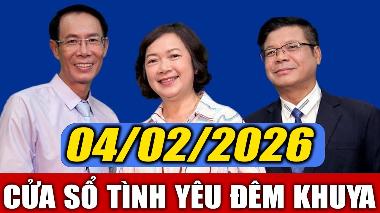 Nghe Cửa Sổ Tình Yêu VOV Đêm Khuya Ngày 04/02/2026 | Đinh Đoàn Chia Sẻ Về Tình Yêu Tan Vỡ