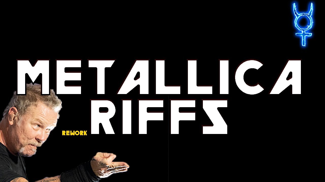 My Top 5 METALLICA rework RIFFS
