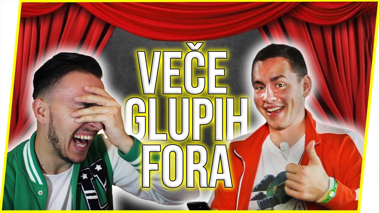 VEČE GLUPIH FORA w/ Braco Gajić