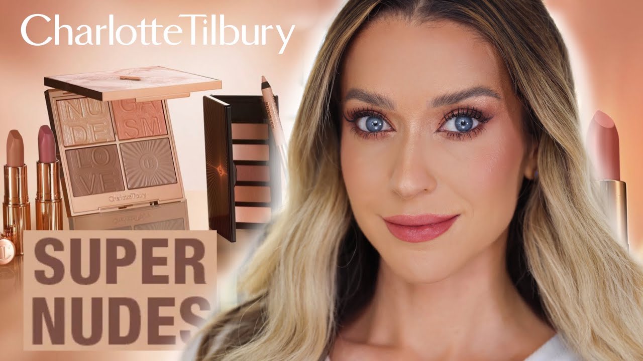 FULL FACE OF CHARLOTTE TILBURY SUPER NUDES COLLECTION!