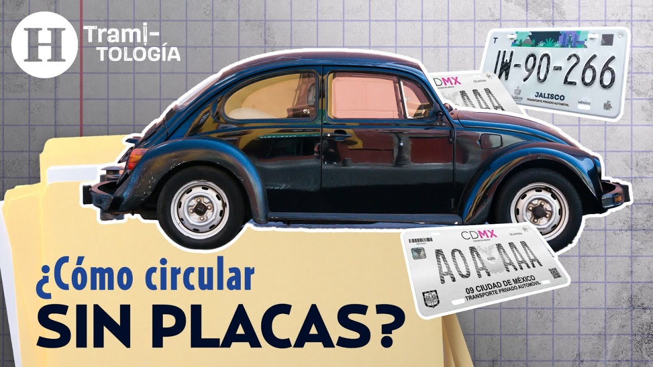 ¿Cómo tramitar un permiso para circular sin placas? | Tramitología