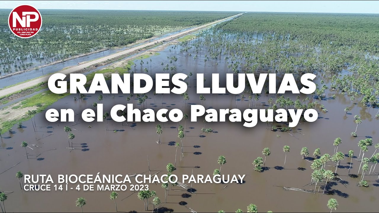 Grandes lluvias en el Chaco Paraguay