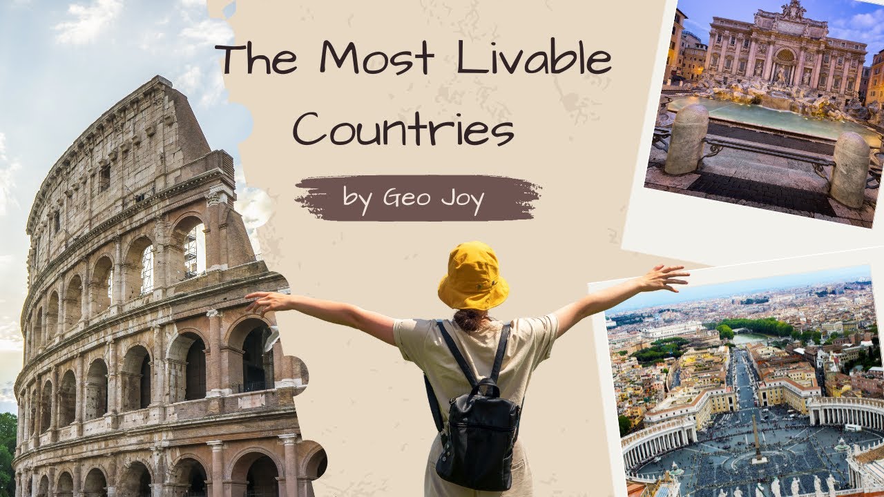 The Most Livable Countries in 2025