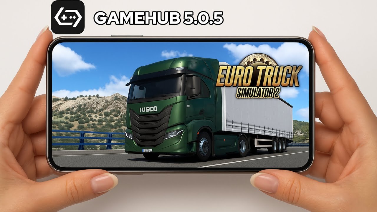 Euro Truck Simulador 2 1.25 No GAMEHUB 5.0.5 + Mods | Unisoc T606 + 4 Ram 